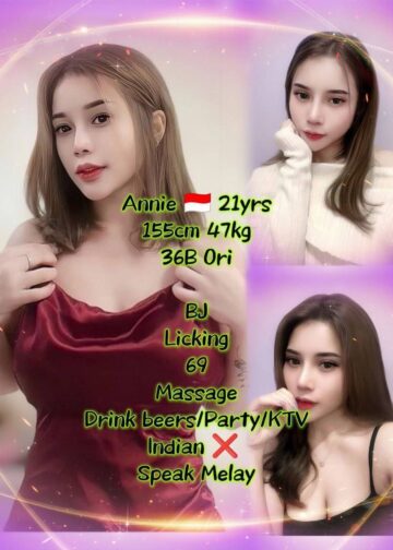 Annie - Johor Bahru Escort