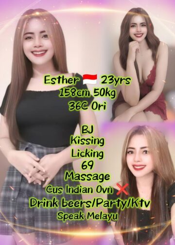 Esther - Johor Bahru Escort