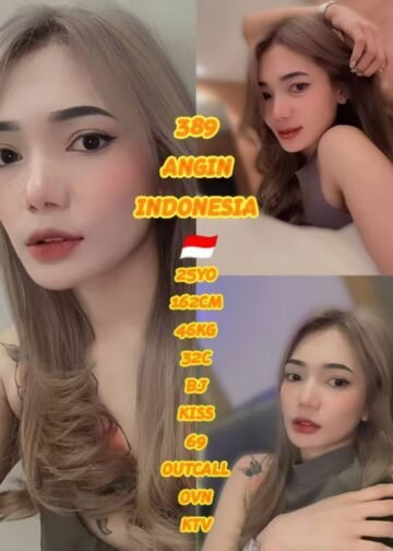 389 – Angin - Johor Bahru Escort