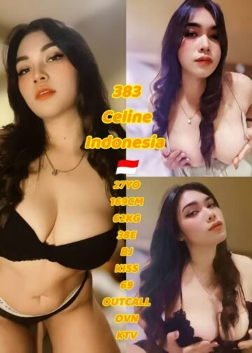 383 – Celine - Johor Bahru Escort