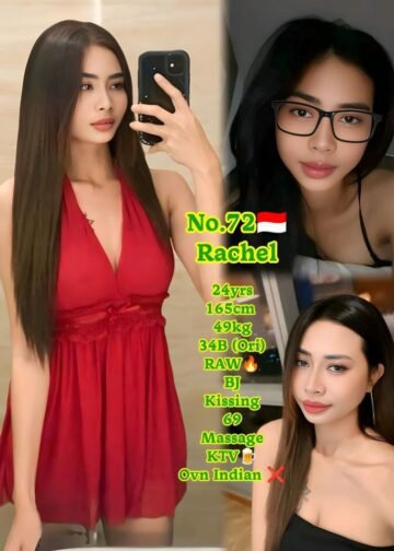 72 – Rachel - Johor Bahru Escort